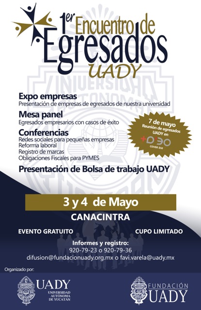 1er Encuentro De Egresados Invitación Para Egresados Empresarios Dirección General De 0157